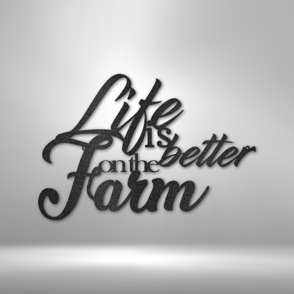 Life Is Better on the Farm Quote Metal Wall Art | Rustic Farmhouse Metal Home Decor| Large Laser Cut Metal Wall Sign