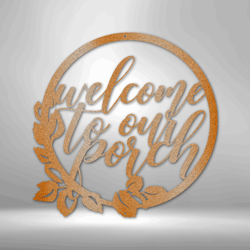 Welcome to Our Porch Metal Wall Plaque| Housewarming Gift Idea| Weeding gift Idea| Rustic Home Decor