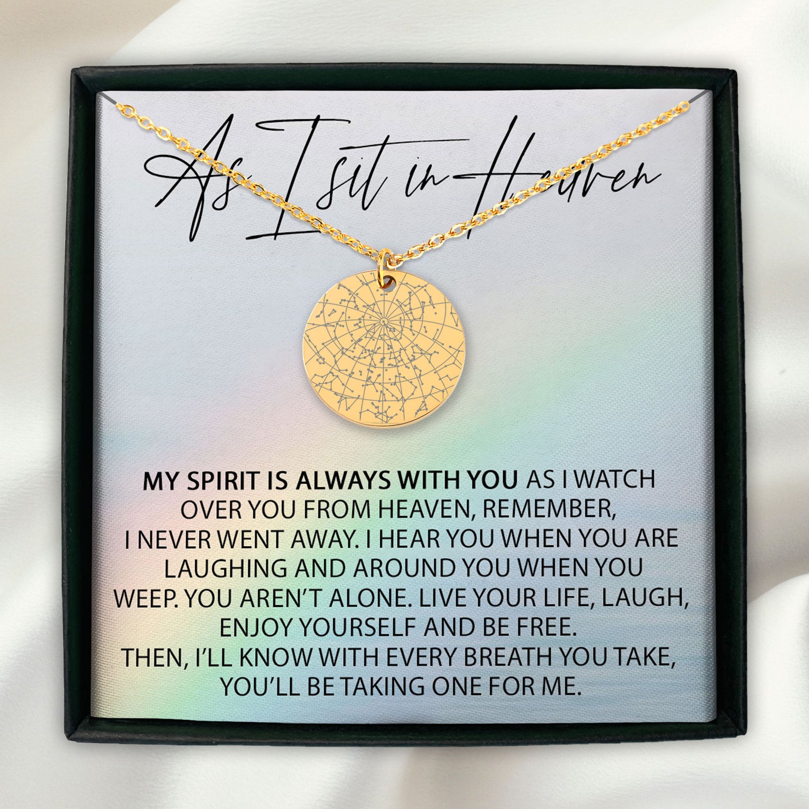 As I Sit In Heaven My Spirit Is Always With You Personalized Memorial Star Map Necklace | Jewelry Bereavement Gift | Loss Of A Loved One Memorial Gift