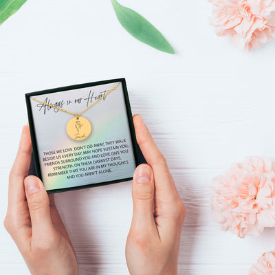 Always In Our Heart Personalized Memorial Birth Flower Necklace | Jewelry Bereavement Gift | Loss Of A Loved One Memorial Gift