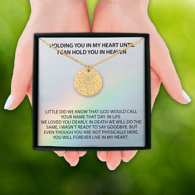Holding You In My Heart Personalized Memorial Star Map Necklace | Jewelry Bereavement Gift | Loss Of A Loved One Memorial Gift