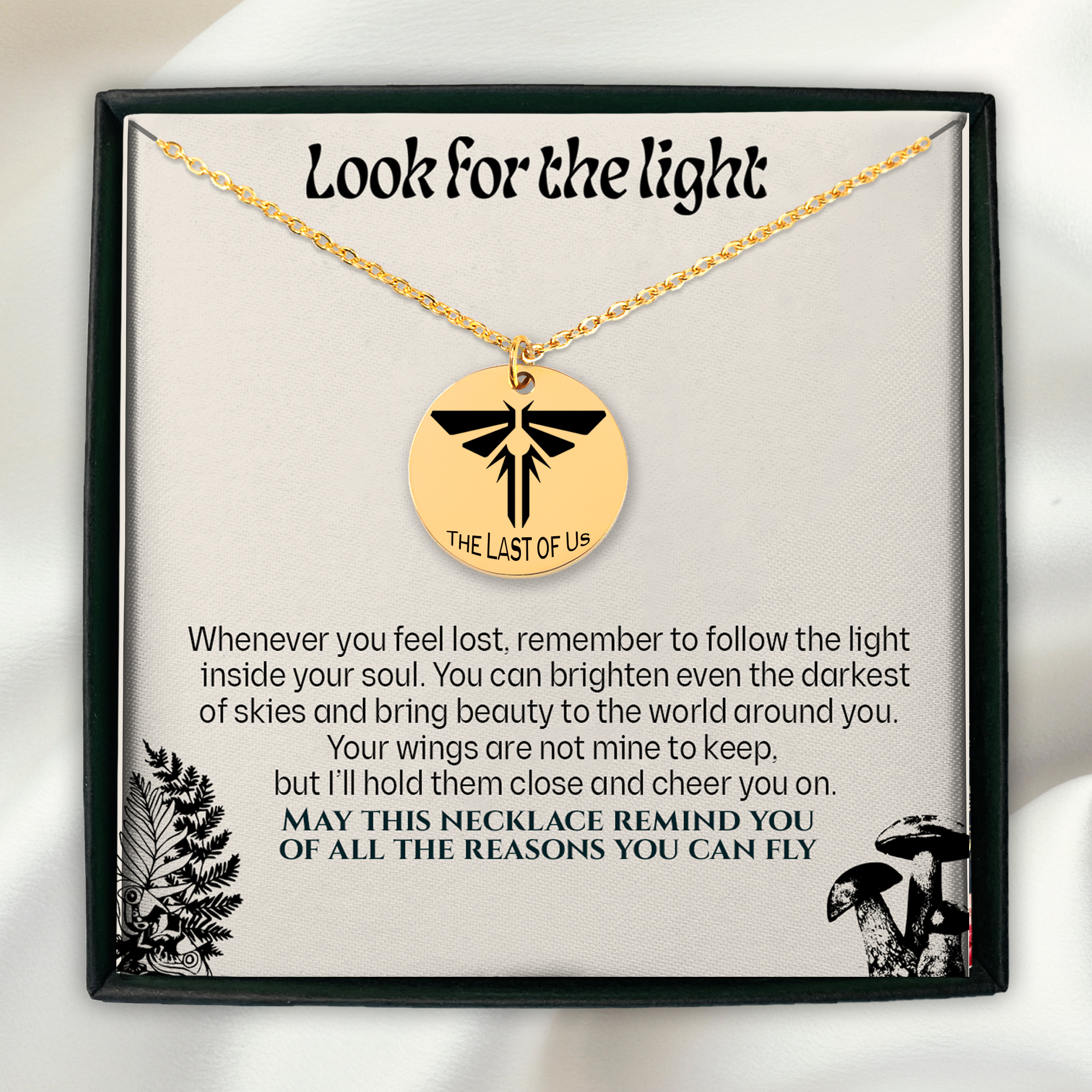 The Last Of Us Personalized Necklace,  Inspirational Quotes, Look for the Light, Motivational Gift