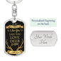 To My Husband, I Love You Like Deer Season Funny Keychain Gift