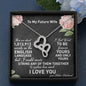 To My Future Wife Necklace, Engagement Gift for Future Wife, Sentimental Gift for Bride Groom, Fiance Gift for Her Valentine's , Fiance Gift