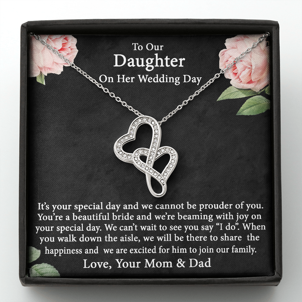 To Our Daughter On Her Wedding Day Double Hearts Necklace | Gift To Bride from Mother & Dad | Bride Jewelry Gift from Mom Dad