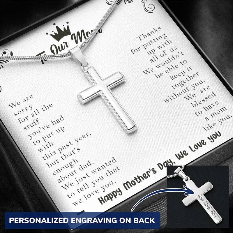 To Our Mom Thanks For Putting Up With Us Cross Necklace | Happy Mother's Day Gift For Our Mom