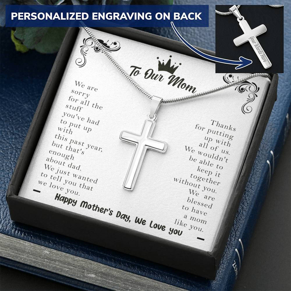 To Our Mom Thanks For Putting Up With Us Cross Necklace | Happy Mother's Day Gift For Our Mom