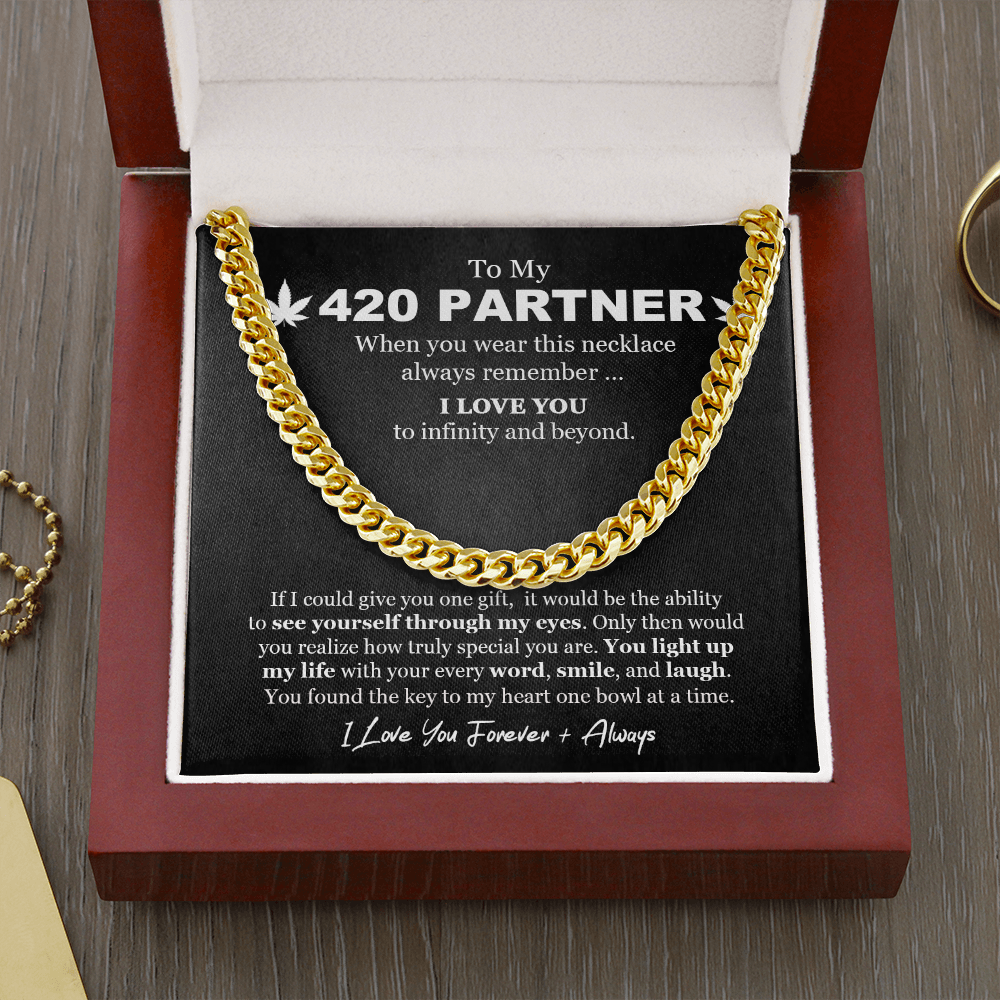 To My 420 Partner Link Chain Necklace | Romantic Gift for Boyfriend | Boyfriend Anniversary Gift |  Boyfriend Birthday Gift