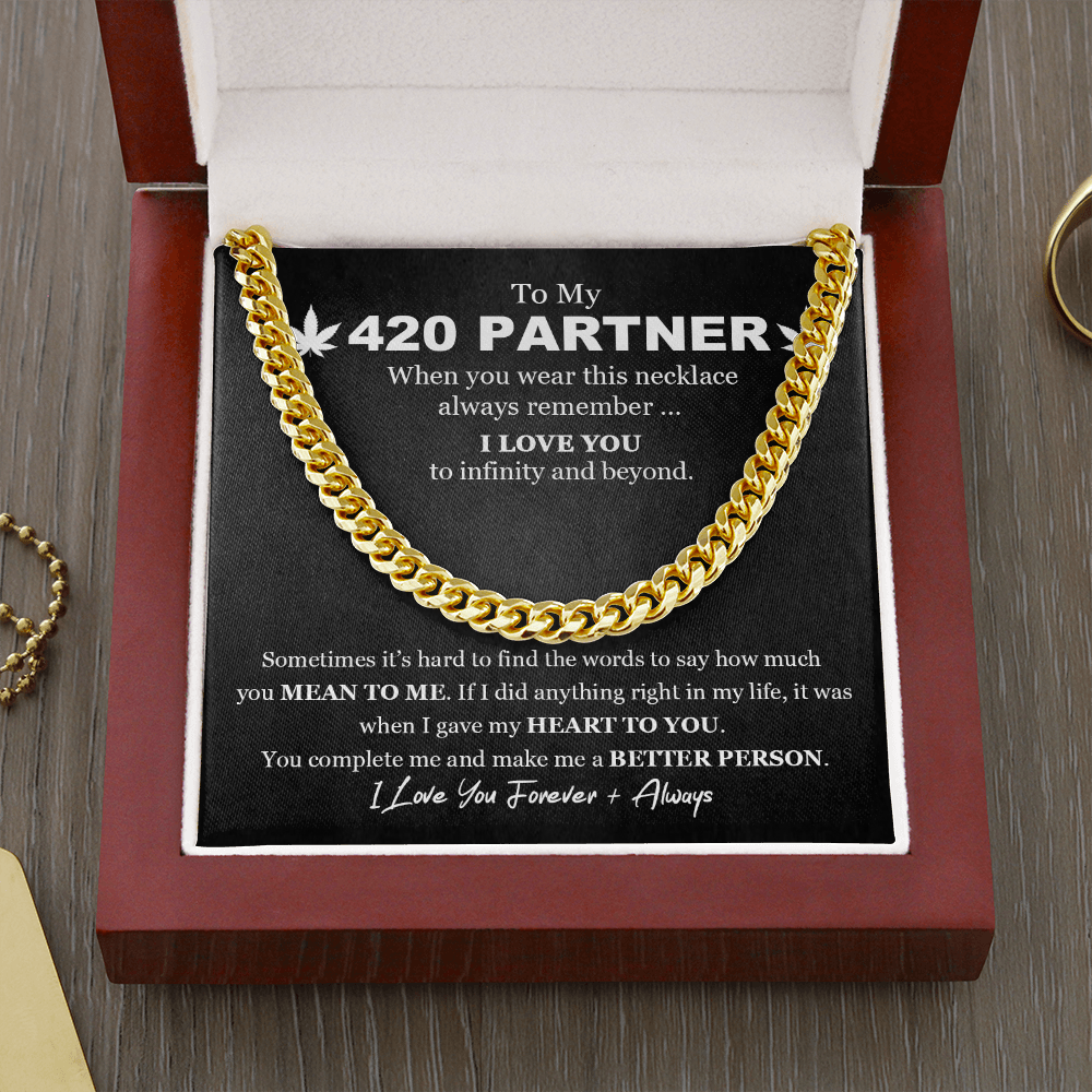 To My 420 Partner, Boyfriend Link Chain Necklace | Romantic Gift for Boyfriend | Anniversary Gift |  Birthday Gift