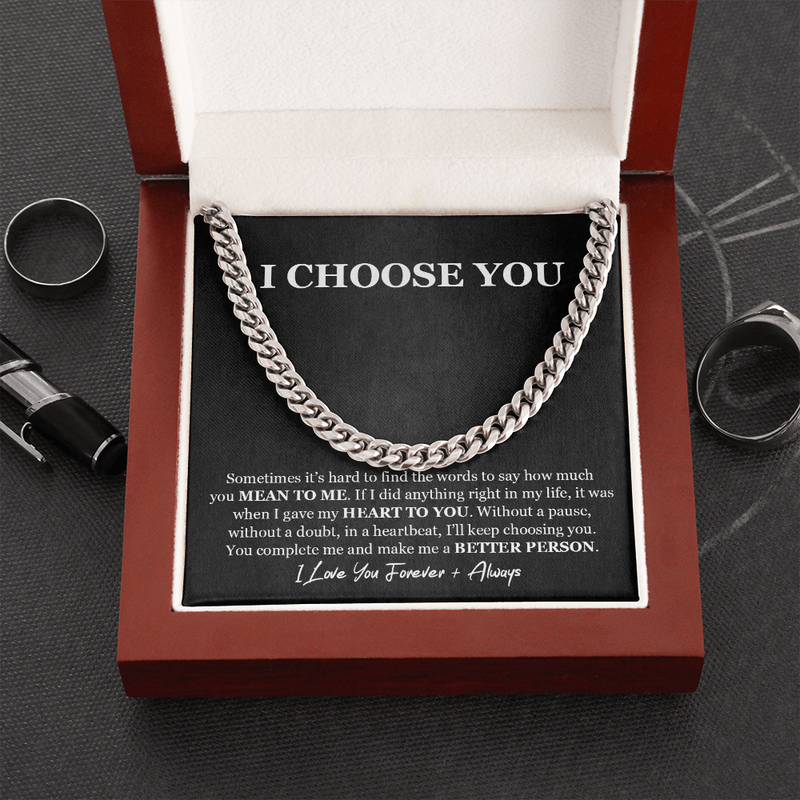 Best Gift Anniversary I Choose You Cuban Chain Necklace Gift for Boyfriend, Boyfriend Gift, I Choose You Sentimental Love Letter, Love Poem