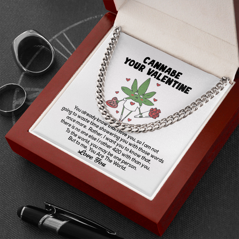 Cannabe Your Valentine 420 Love Link Chain Necklace | Love Funny Humor Stoner Valentine | Valentine's Gift For Him