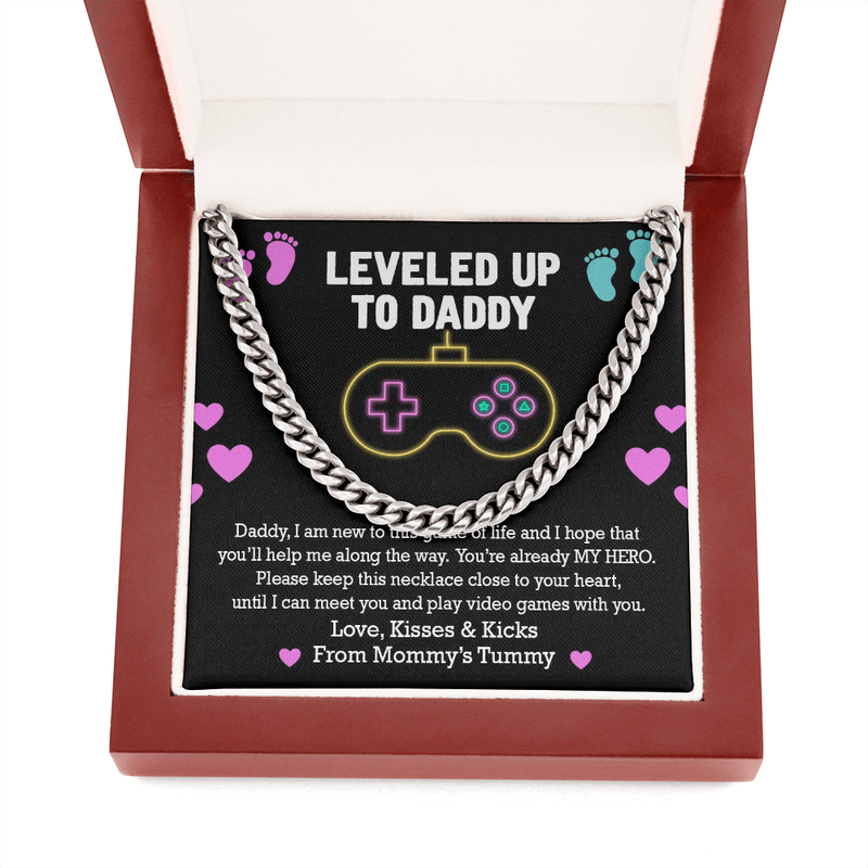 Leveled Up To Daddy I Am New To This Game Of Life Cuban Chain Link Necklace |  First Father's Day |  Baby Bump Gift to Dad