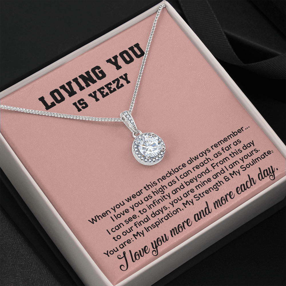 Loving You Is Yeezy Future Mrs Eternal Love Necklace | To My Future Wife, Fiance Gift | Unique Proposal Gift For Her