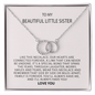 To My Beautiful Little Sister You'll Always Have Me Necklace Gift | Sister Gifts Little Sister | Birthday Gift for Little Sister | Jewelry Gift for Sister Necklace Card