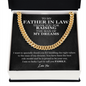 To My Father In Law Cuban Chain Link Gift | Father of the Bride Groom Gift | Gift For Husband's Dad | Thank You For Raising The Man Of My Dreams