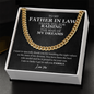 To My Father In Law Cuban Chain Link Gift | Father of the Bride Groom Gift | Gift For Husband's Dad | Thank You For Raising The Man Of My Dreams