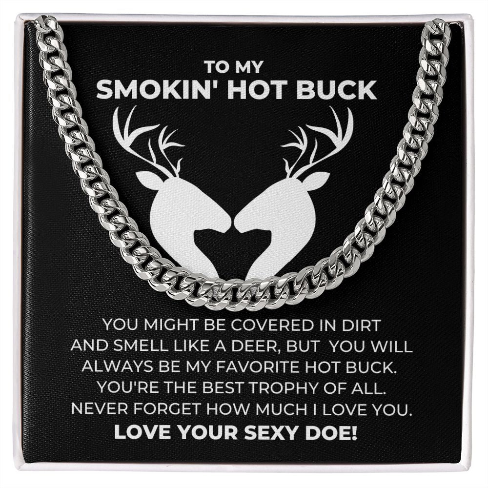 To My Smokin Hot Buck Cuban Chain Necklace for Him | Hunting Couple Jewelry Gift | Valentine's Gift for Outdoorsy Man, Soulmate, Boyfriend