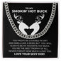 To My Smokin Hot Buck Cuban Chain Necklace for Him | Hunting Couple Jewelry Gift | Valentine's Gift for Outdoorsy Man, Soulmate, Boyfriend