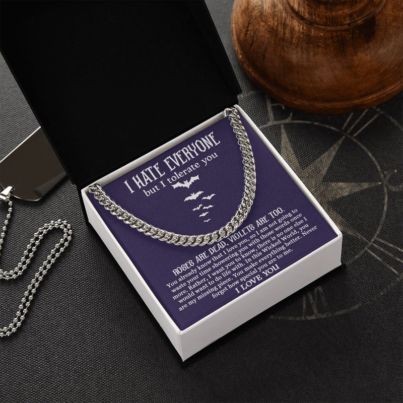 I Tolerate You Necklace, Valentine's Day Gift For Boyfriend,  Valentine's Gift For Him, To My Boyfriend Cuban Link Chain