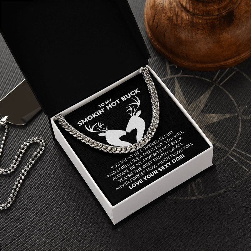 To My Smokin Hot Buck Cuban Chain Necklace for Him | Hunting Couple Jewelry Gift | Valentine's Gift for Outdoorsy Man, Soulmate, Boyfriend