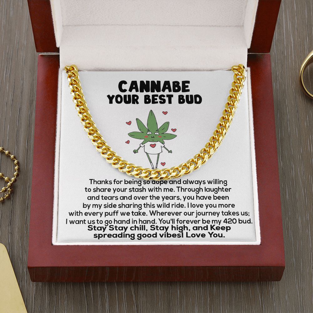 Cannabe Your Best Bud Necklace, Stoner Necklace, 420 Partner, Anniversary Gift