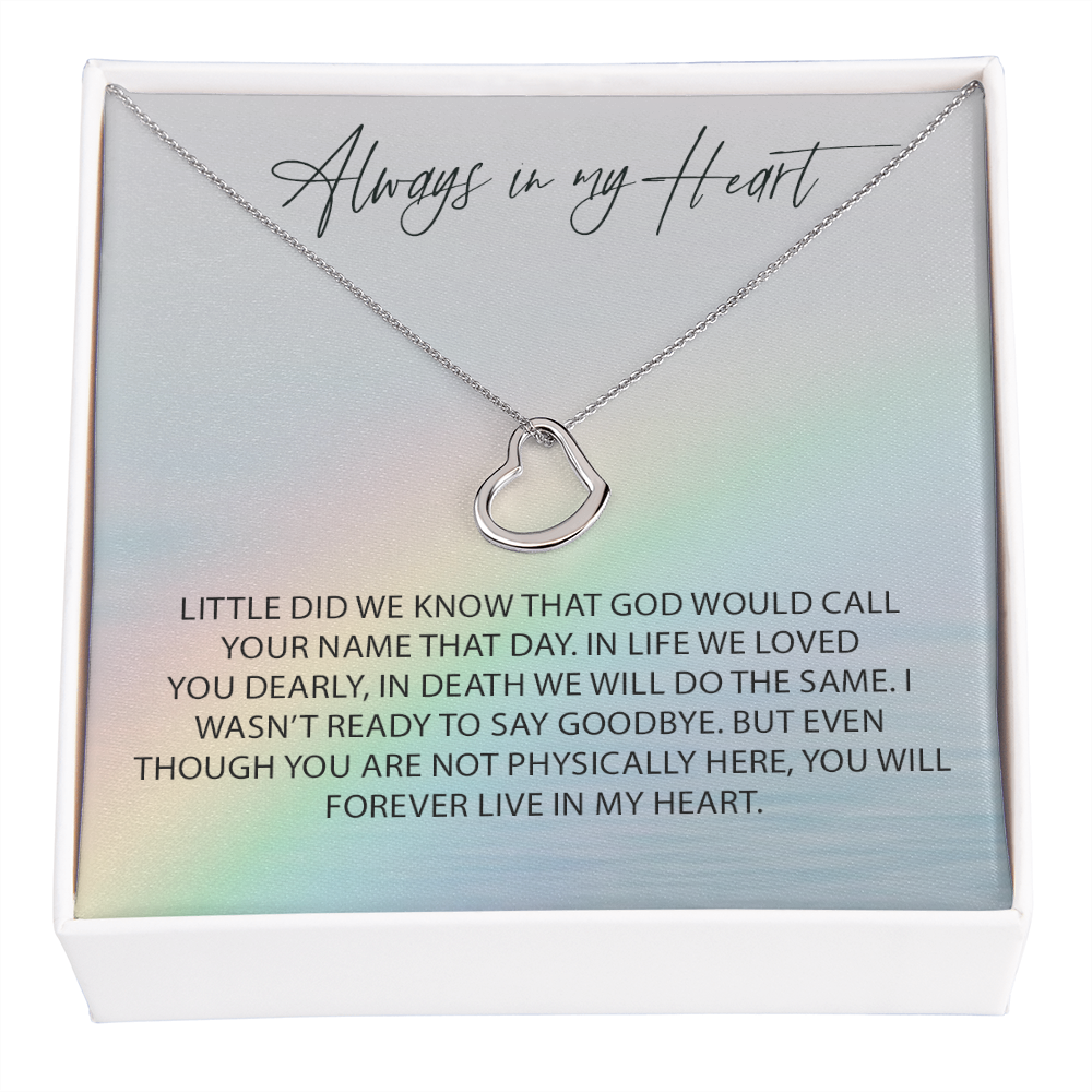 To My Sister I Will Always Love You Delicate Heart Necklace