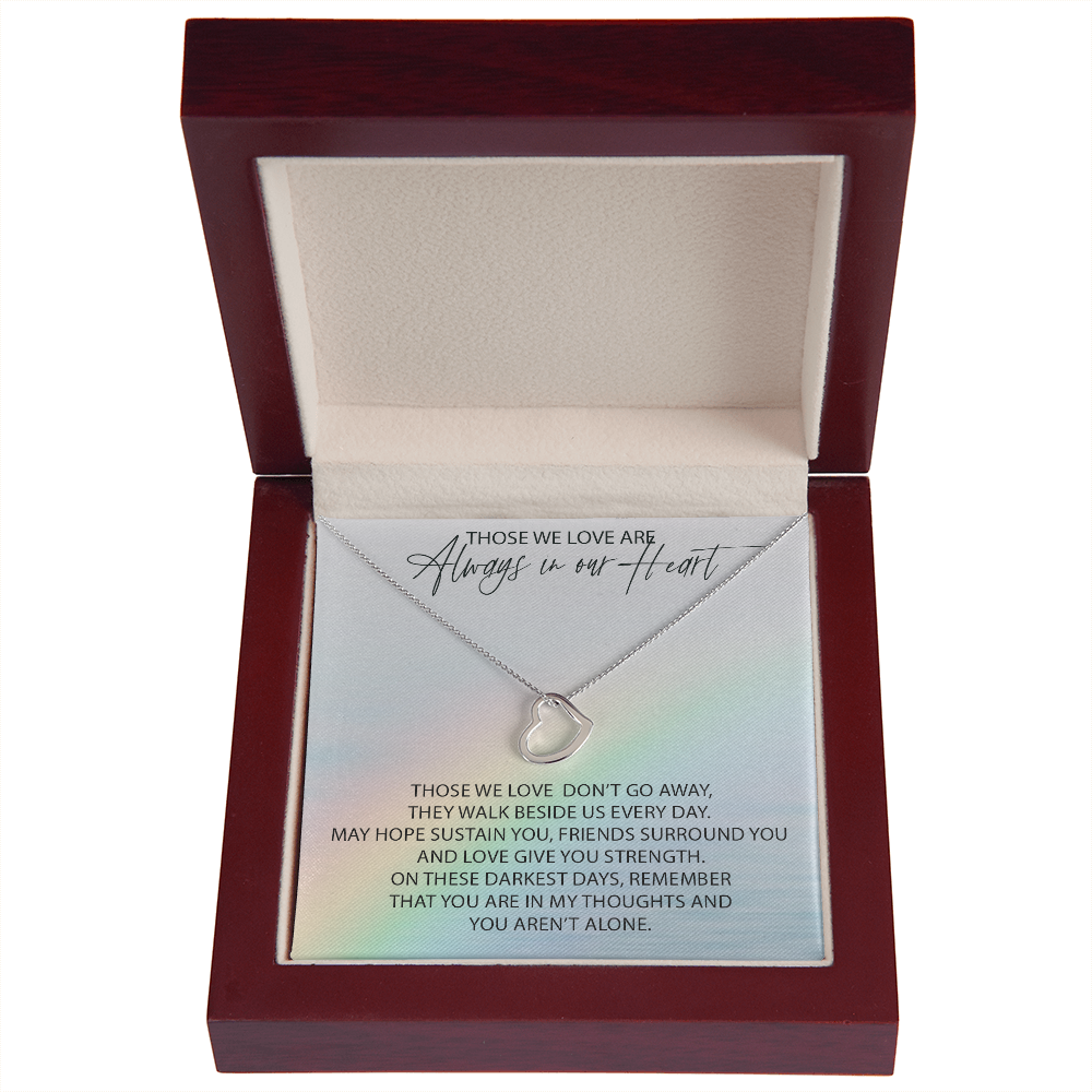 You Are Not Alone New Heart Pendant Remembrance Necklace | Sympathy Loss Of A Loved One | Bereavement Gift | Memorial Of A Loved One