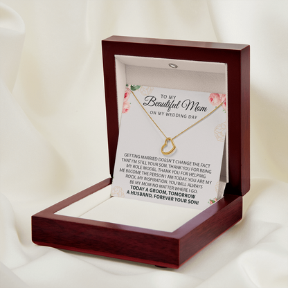 To My Beautiful Mom On My Wedding Day Heart Necklace | Gift for Groom Mom |  Wedding Gift For Mom | Mother of the Groom Wedding Gift | Sentimental Necklace Gift For Mother
