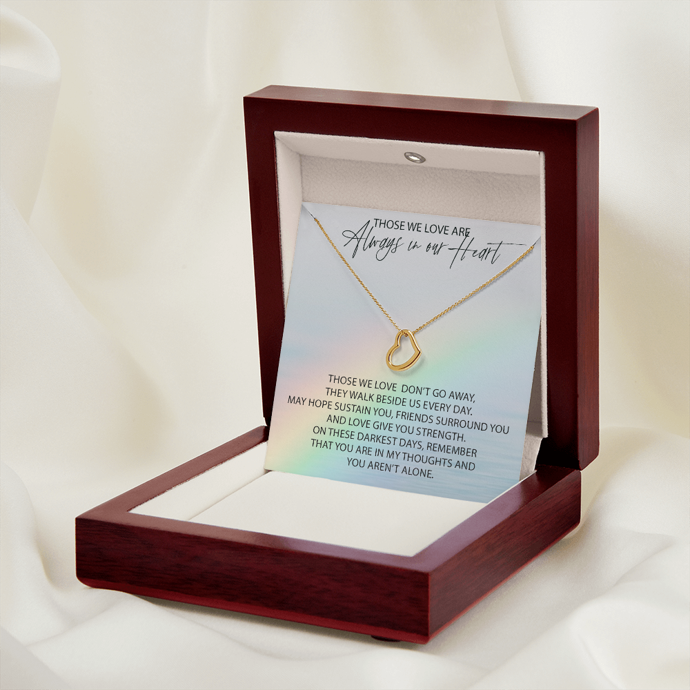 You Are Not Alone New Heart Pendant Remembrance Necklace | Sympathy Loss Of A Loved One | Bereavement Gift | Memorial Of A Loved One