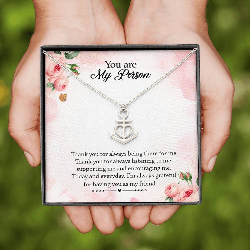 You Are My Person Anchor Necklace | Best Friend Gift | Sister Gift | Co-worker Gift