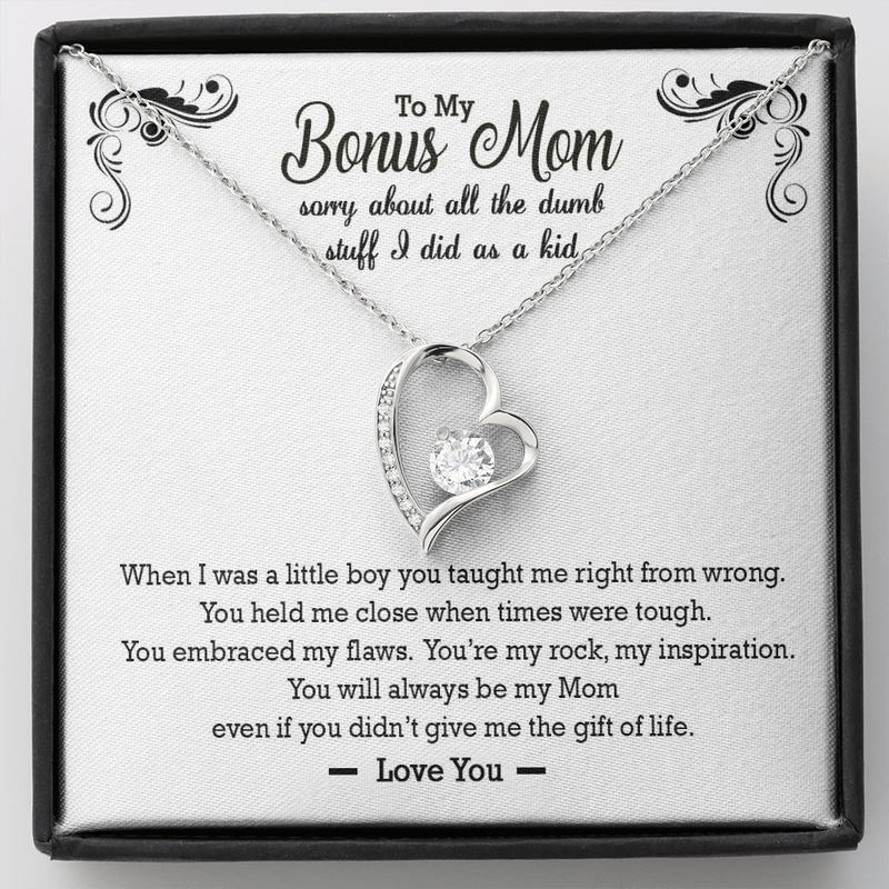 To My Bonus Mom Funny Forever Love Necklace | Gift to Step-Mom, Step-Mother, Adoptive Mom, Other Mom from Son | Mother's Day, Birthday Gift
