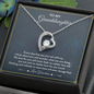 To My Granddaughter My Love For You Will Never Fade Forever Love Necklace |  Granddaughter Gift From Grandmother for Birthday, Graduation