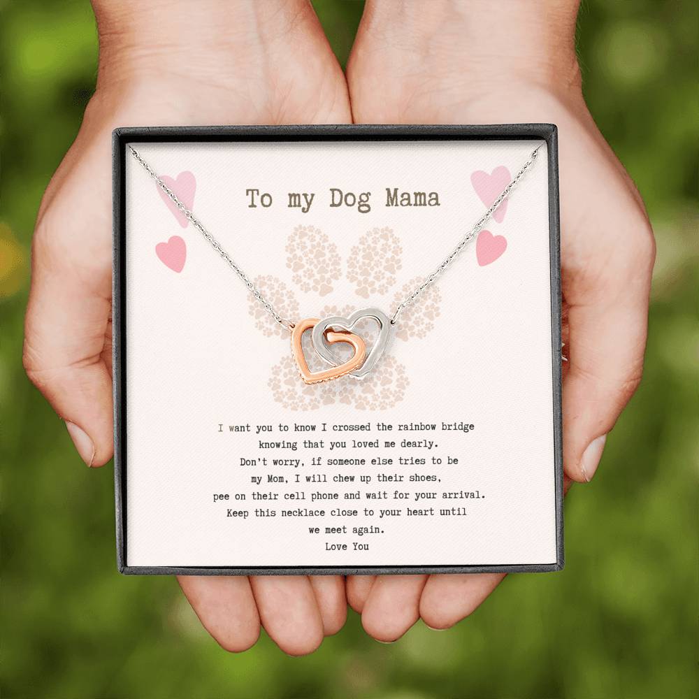 To My Dog Mama, Until We Meet Again Interlocked Heart Necklace | Loss of Dog memorial necklace Dog loss gifts, Pet memorial necklace, necklace, Pet sympathy, necklace gift