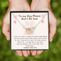 To My Dog Mama, Don't Be Sad Heart Necklace | Loss of Dog memorial | Dog loss gifts | Rainbow Bridge Dog | Pet sympathy gift