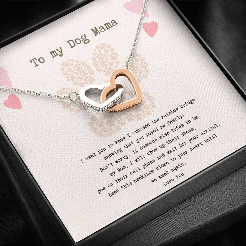 To My Dog Mama, Until We Meet Again Interlocked Heart Necklace | Loss of Dog memorial necklace Dog loss gifts, Pet memorial necklace, necklace, Pet sympathy, necklace gift