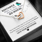 To My Girlfriend Distance Means So Little Heart Necklace | Long Distance Relationship Necklace To Girlfriend