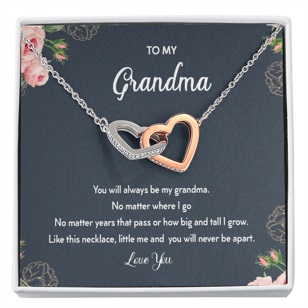 To My Grandma You Will Always Be My Grandma Interlocked Hearts Necklace |  Gift from Granddaughter/Grandson | Birthday, Christmas, & Mother's Day Gift for Grandma/Grandmother