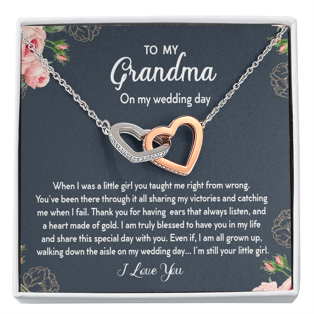 To My Grandma I'm Still Your Little Girl Interlocked Hearts Necklace |  Gift from Granddaughter | Wedding Day Gift for Grandma/Grandmother