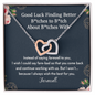 Good Luck Finding Better Bitches To Bitch About Bitches With Interlocking Hearts Necklace | Farewell Gift for Coworker |  New Job Gift |  Fresh Start Gift for Coworker