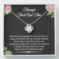 Once In A Lifetime People Through Thick And Thin Love Knot Necklace | Unbiological Sister Necklace, Bonus Sister Gift | Gift for Bestie, Best Friend Gift