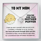 To My Mother Puffer Cute Love Knot Message Necklace for Mother | A Sentimental Letter To Mother | Mother's Day, Birthday Gift for Mom