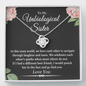 To My Unbiological Sister Funny Love Knot Necklace | Unbiological Sister Necklace, Bonus Sister Gift | Gift for Bestie, Best Friend Gift