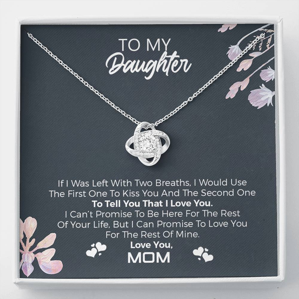 To My Daughter "Last Two Breath" Necklace
