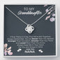 To My Granddaughter, "Always Remember" Love Knot from Nana | Granddaughter Christmas, Birthday, Graduation Gift