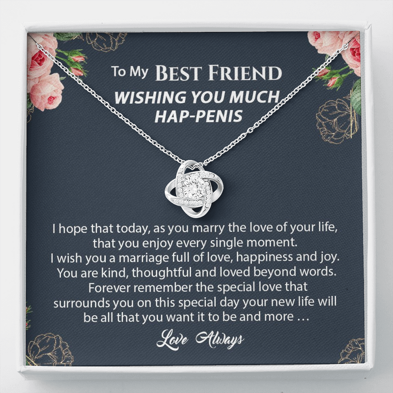 To My Best Friend Wishing You Much Hap-penis Funny Wedding Day Gift Necklace | Best Friend of the Bride Necklace, Best Friend to Bride Gift, Bride Jewelry Gift