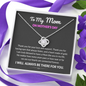 To My Mom I Will Always Be There For You Love Knot Necklace | Gift to Mom from Daughter/Son | Mother's Day Gift to Mom