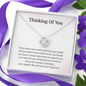 Thinking Of You Just Know You Have A Friend Right Here To Support You Love Knot Necklace | Loss of Baby Gift |  Pregnancy Loss Gift | Sorry For Your Loss Gift