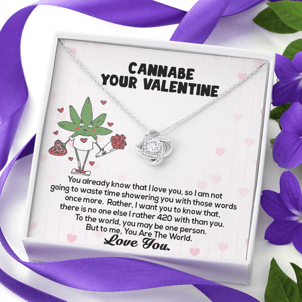 Cannabe Your Valentine Love Knot Necklace | Valentine's Gift, Anniversary Gift, 420 Couple Gift