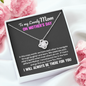 To My Mom In This Crazy World We Have Each Other Love Knot Necklace | Gift to Mom from Daughter/Son | Christmas, Birthday, & Mother's Day Gift to Mom