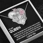 To My Queen, You Are My Everything Love Knot Necklace